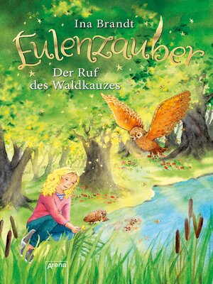cover image of Eulenzauber (11). Der Ruf des Waldkauzes